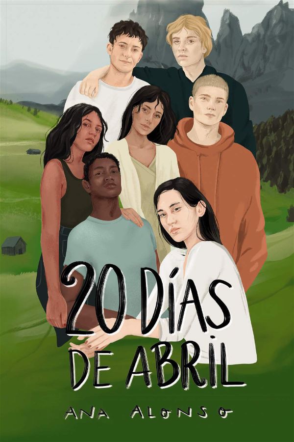 20 días de abril | Ana Alonso | Anaya