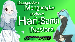 10+ Kumpulan Pantun Selamat Hari Santri Nasional 22 Oktober 2018 Terbaru 