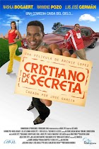 Cristiano de la Secreta (2009) Película Dominicana Completa Gratis