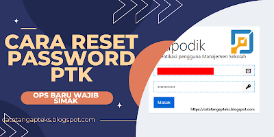 cara ganti atau ubah password info gtk di manajemen dapodik 2023