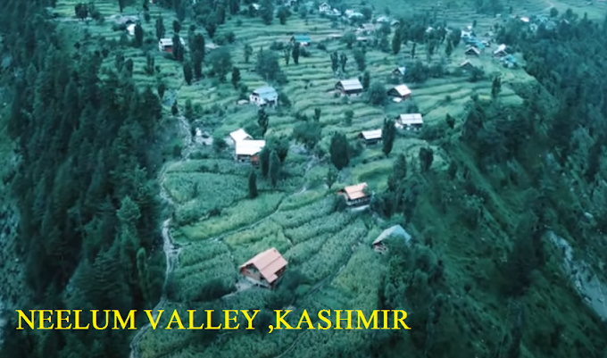 Neelum VALLEY || kashmir ,Pakistan