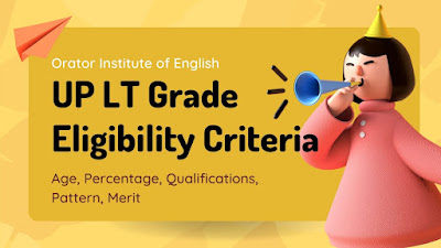 UP Lt Grade Eligibility Criteria 2021