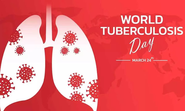 24th MARCH - WORLD TB DAY 2024 / உலக காசநோய் தினம் 2024