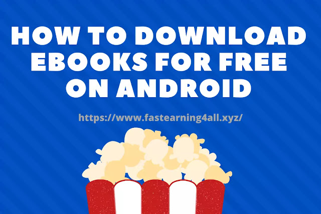 How to Download eBooks For Free on Android