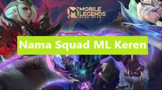 Nama Squad ML Keren