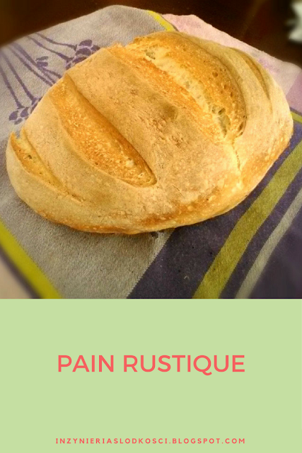 Pain rustique - chleb wiejski