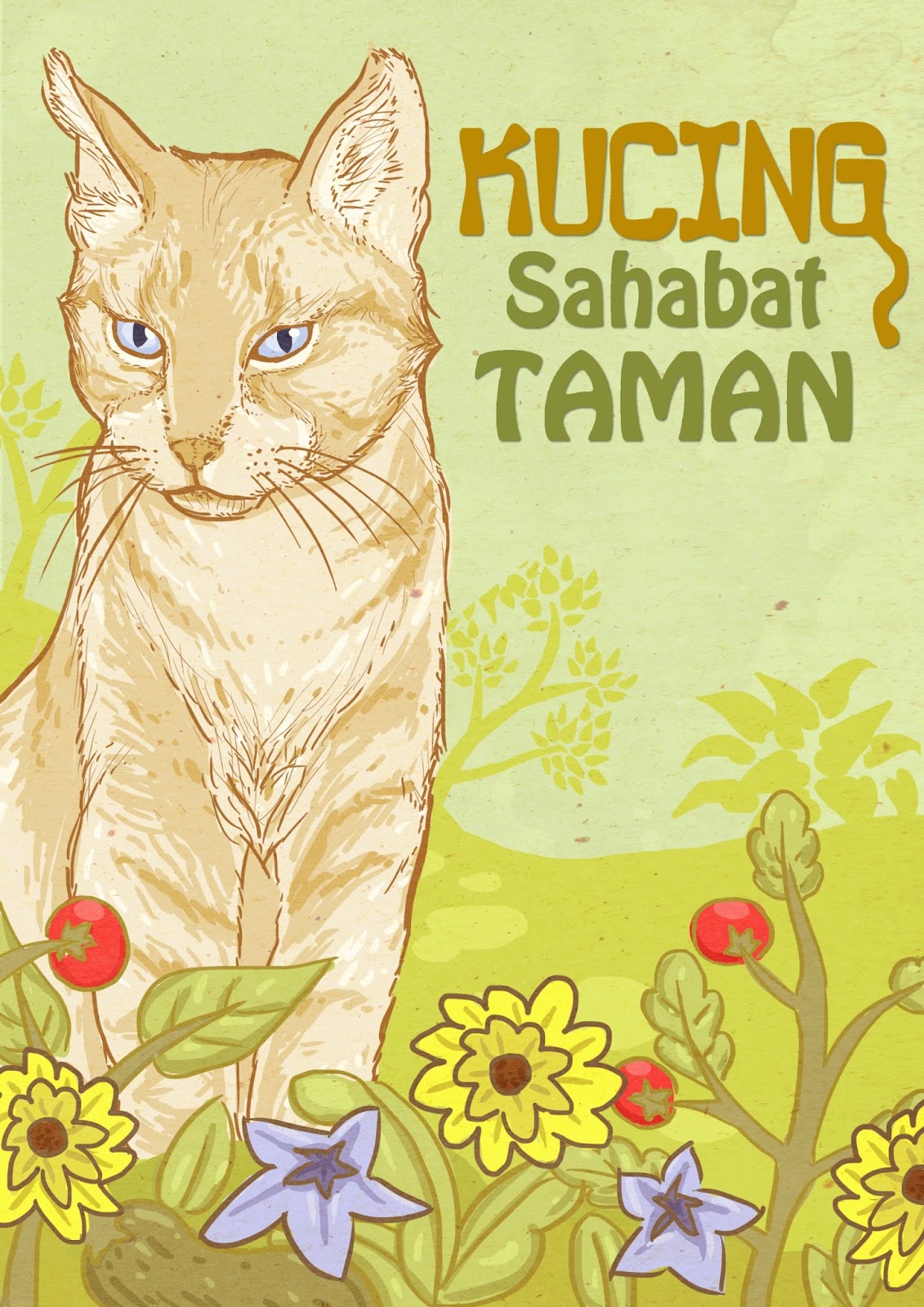 TanamSendiri.com -- Grow Your Own: Ebook "Kucing Sahabat Taman", Tabiat