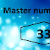 Master Number 33