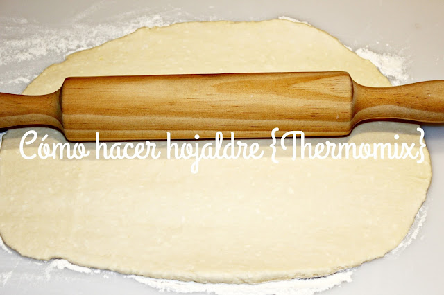 HOJALDRE RÁPIDO {THERMOMIX}