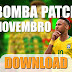Baixar Bomba Patch By Vilimar Novembro PS2 DOWNLOAD FREE