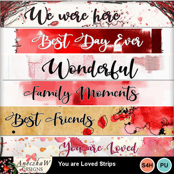 You are Loved Strips Freebie