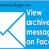  Ways to Recover Deleted Facebook Messages 