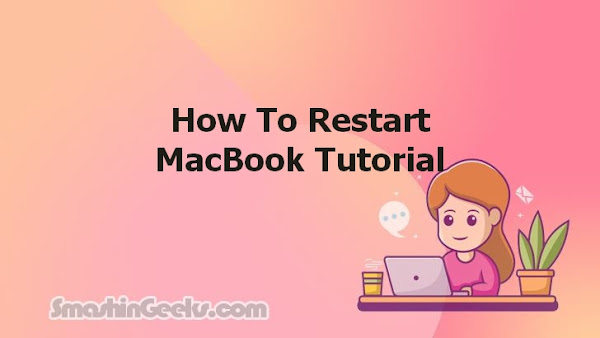 How To Restart MacBook Tutorial