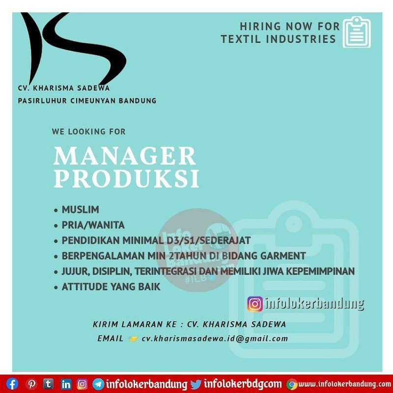 Lowongan Kerja Manager Produksi CV. Kharisma Sadewa ( Textile Industries ) Bandung Maret 2021