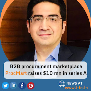 B2B procurement marketplace ProcMart raises $10 mn in series A 