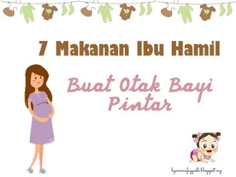 7 makanan ibu hamil buat otak bayi pintar 