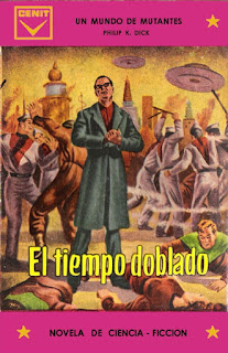 El Tiempo Doblado -Philip K. Dick -E