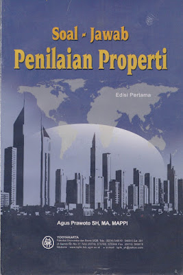 soal jawab penilaian properti edisi 1 - appraisal.my.id