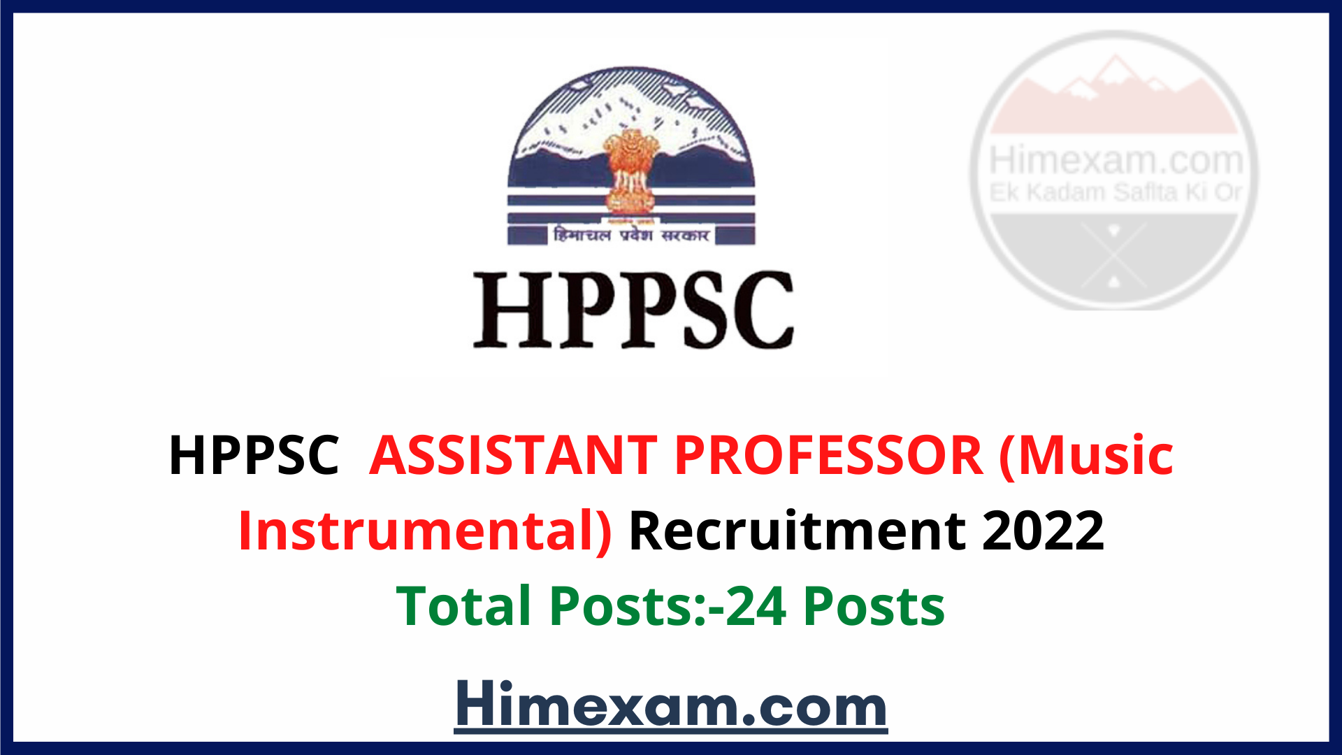 HPPSC ASSISTANT PROFESSOR (Music Instrumental) Recruitment 2022