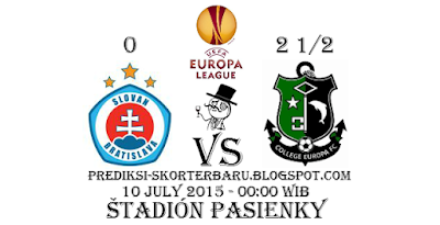 "Agen Bola - Prediksi Skor Slovan Bratislava vs College Europa By : Prediksi-skorterbaru.blogspot.com"