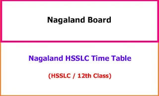 Nagaland HSSLC 12th Time Table 2024