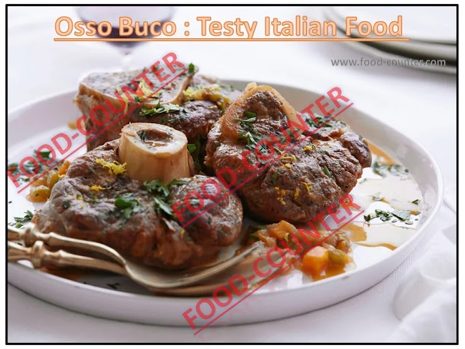 Osso Buco : Italian Food Recipe