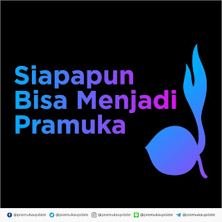 Siapapun Bisa Menjadi Pramuka