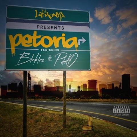 DJ Lemonka – Petoria feat. Blaklez & Pdot O