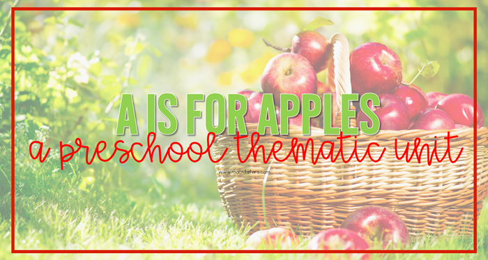 Apple Tot School and Preschool Plans and resources
