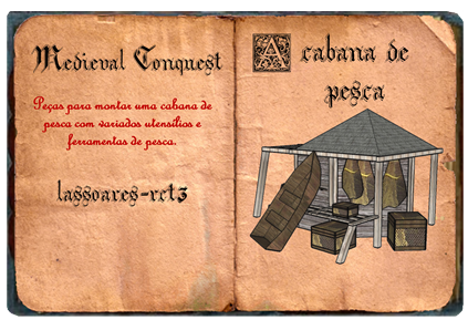Medieval Conquest - cabana de pescaria  I (lassoares-rct3)