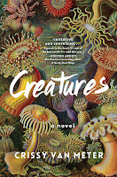 review of Creatures by Crissy Van Meter