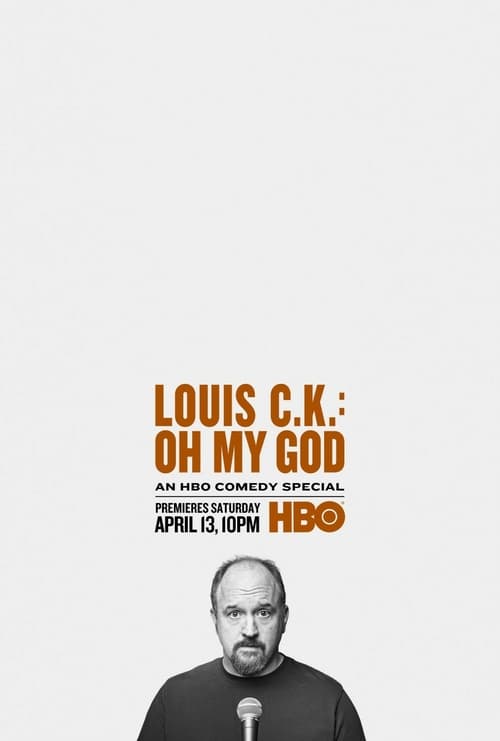 Louis C.K.: Oh My God 2013 Film Completo Streaming