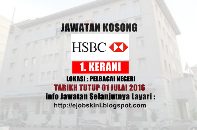 Jawatan Kosong HSBC Bank Malaysia Berhad