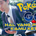 Hal-Hal Yang Perlu Kamu Ketahui Sebelum Bermain Pokemon Go