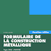 LIVRE: " FORMULAIRE DE CONSTRUCTION METALLIQUE " - PDF 