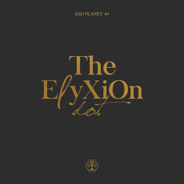 EXO - EXO PLANET #4 - THE EℓYXION (DOT) - LIVE ALBUM