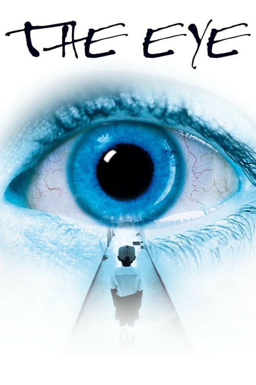 [HD] The Eye 2002 Ver Online Subtitulada