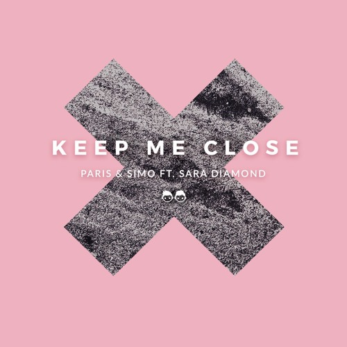 Paris & Simo Drop New Single "Keep Me Close" Feat. Sara Diamond