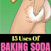 Every Woman Should Know These 15 Tricks With Baking Soda....