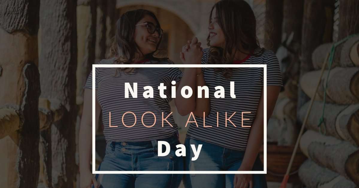 National Look-Alike Day Wishes for Instagram