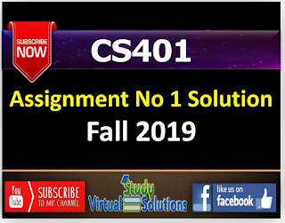 CS401 Assignment No 1 Solution of Fall 2019 - Computer Architecture and Assembly Language Programming 