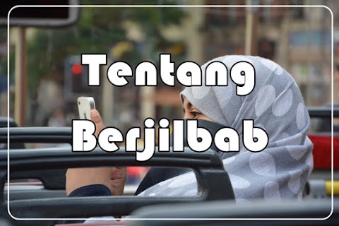 Tentang Berjilbab