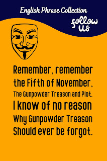 English Phrase Collection | English Humour Collection | Remember, remember the Fifth of November