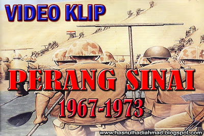 VIDEO KLIP PERANG SINAI 1967-1973 ~ Dunia Islam - Ibnu Ahmad