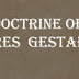 Doctrine of Res gestae