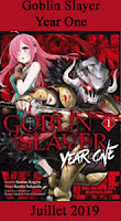 http://blog.mangaconseil.com/2019/06/a-paraitre-goblin-slayer-year-one-la.html