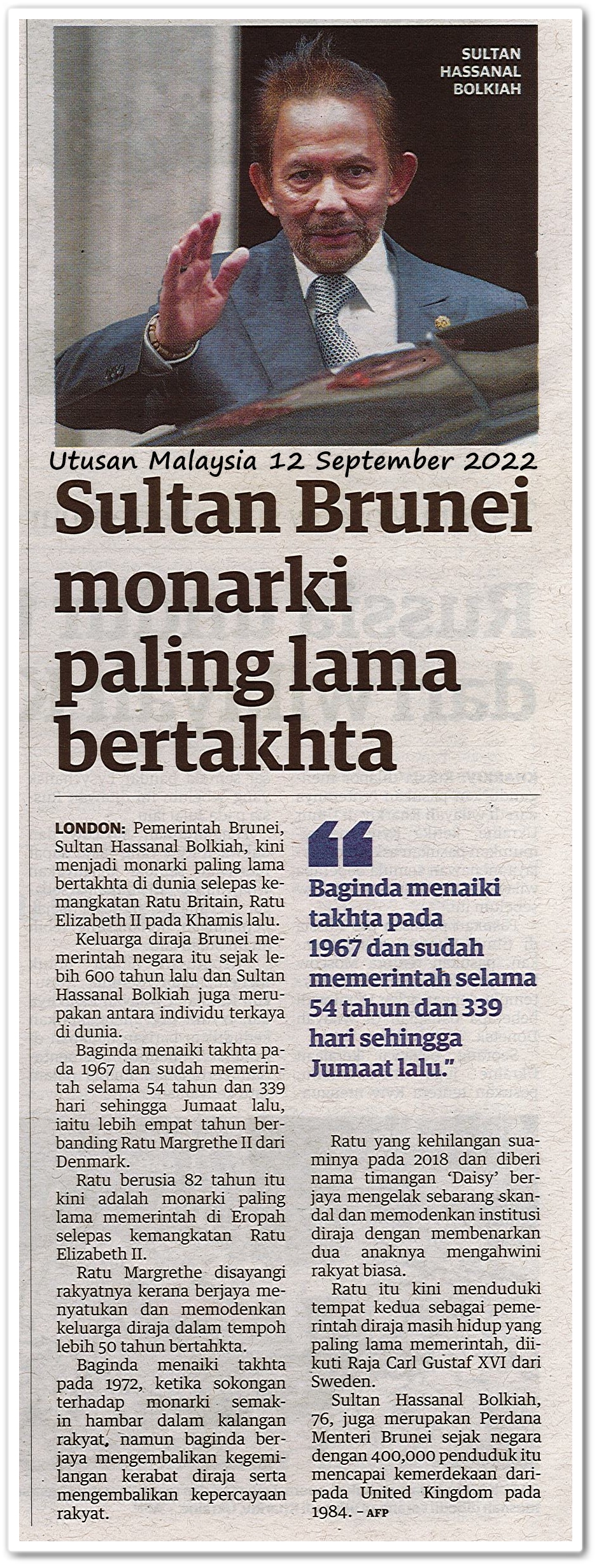 Sultan Brunei monarki paling lama bertakhta - Keratan akhbar Utusan Malaysia 12 September 2022