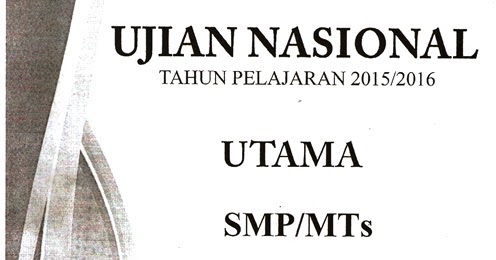 SOAL UJIAN NASIONAL 2016