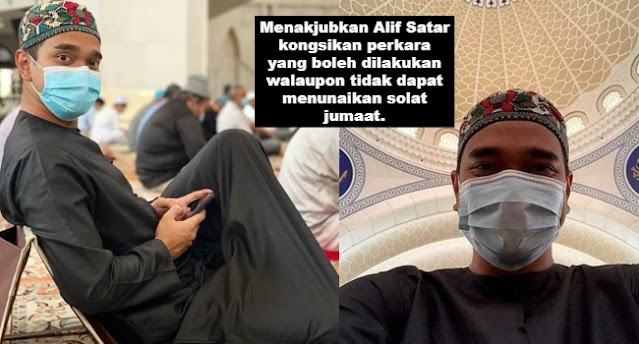 Dah 3 minggu tak pegi solat Jumaat. Menakjubkan Alif Satar kongsikan perkara yang boleh dilakukan walaupon tidak dapat menunaikan solat jumaat.