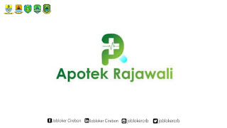 Loker Cirebon Apoteker & Asisten Apoteker di Apotek Rajawali